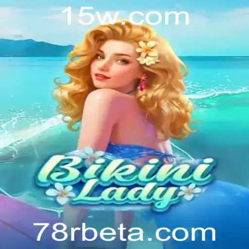 Explorando BikiniLady: Um Mergulho no Mundo dos Jogos Online com 78Rbet