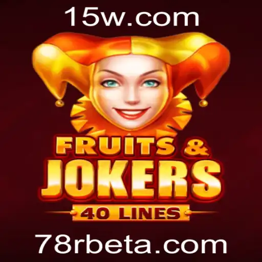 Descubra as Emoções de FruitsAndJokers40: O Jogo de Cassino que Está Conquistando 78Rbet
